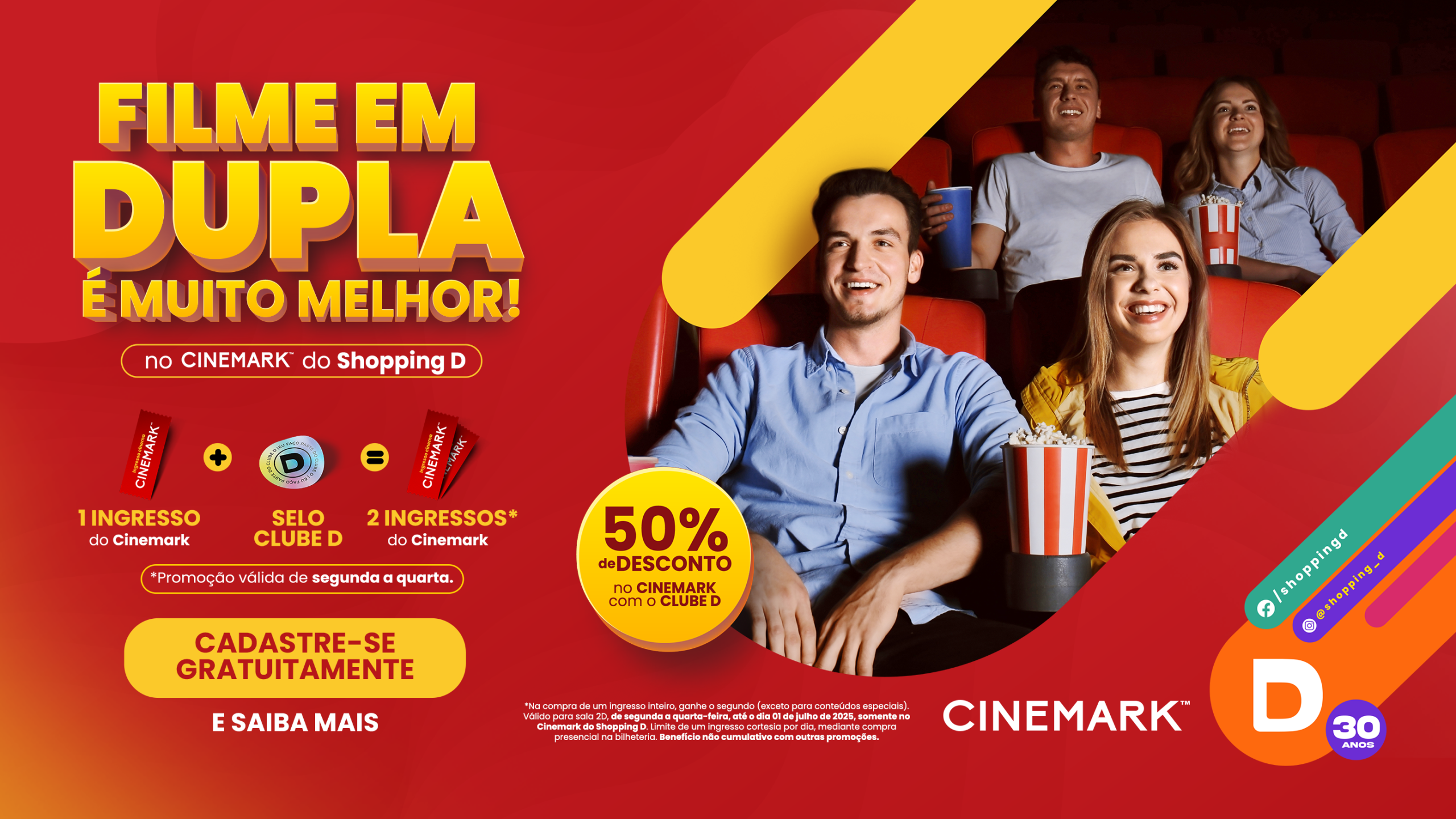 Banner da promoção do Cinemark no Shopping D com destaque para a campanha “Filme em dupla é muito melhor”, válida de segunda a quarta. - Shopping D