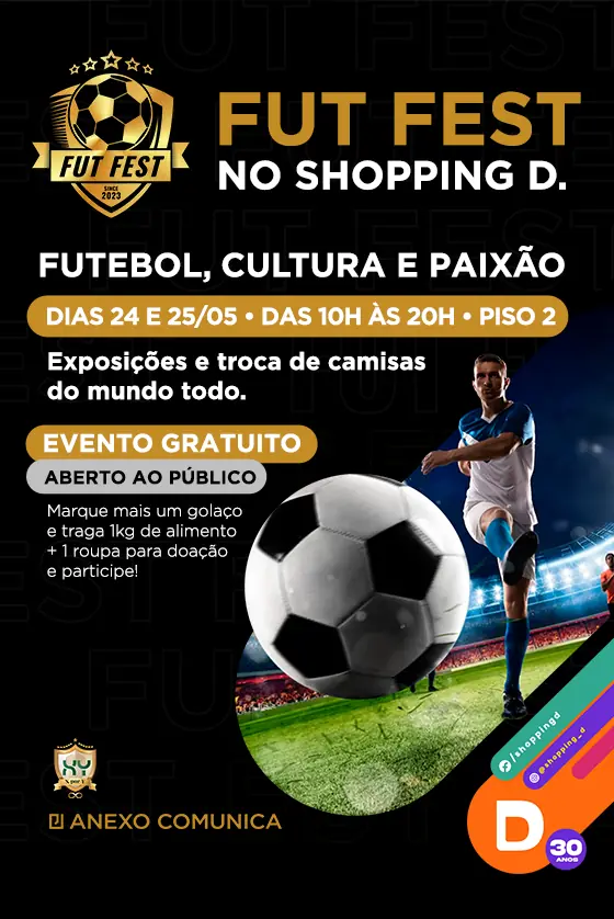 Banner do Fut Fest no Shopping D com informações sobre data, horário, entrada gratuita, troca de camisas e campanha de doação.