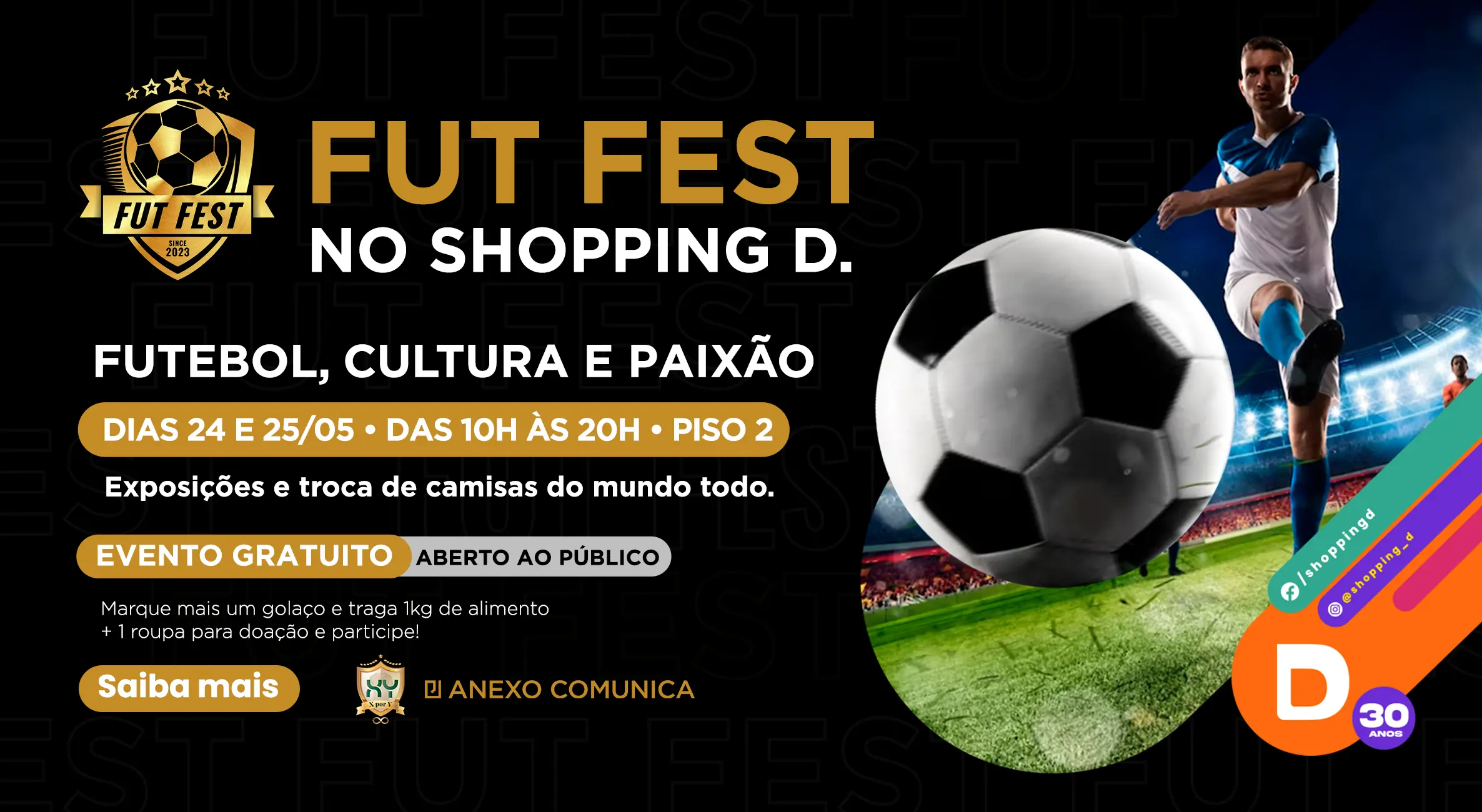 Banner do Fut Fest no Shopping D com informações sobre data, horário, entrada gratuita, troca de camisas e campanha de doação. - Shopping D