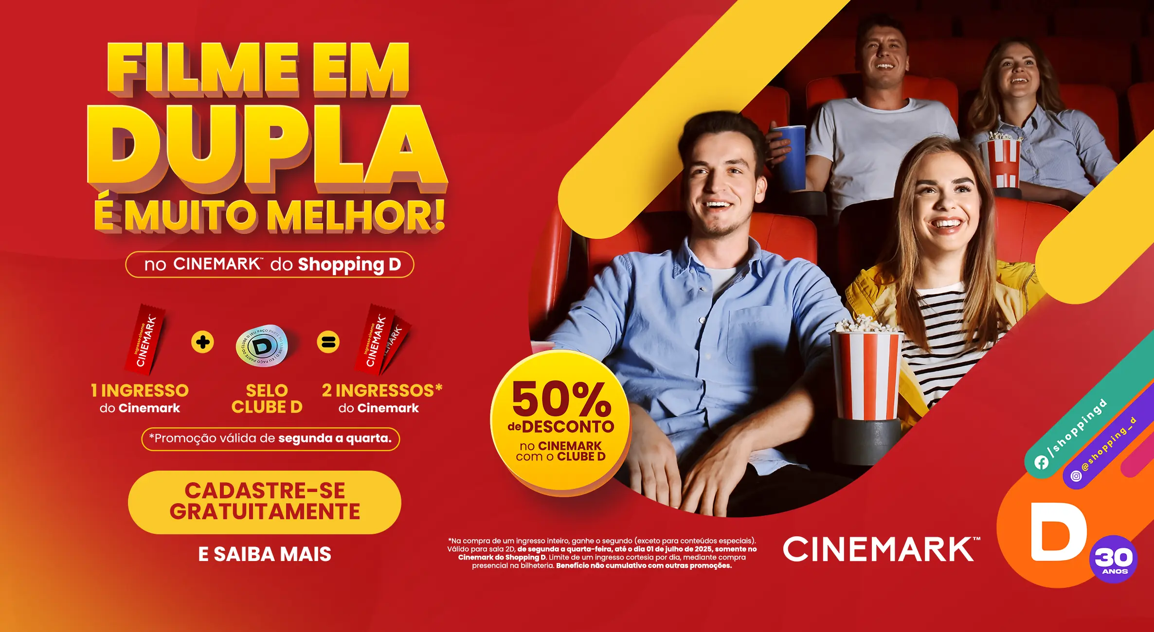 Banner da promoção do Cinemark no Shopping D com destaque para a campanha “Filme em dupla é muito melhor”, válida de segunda a quarta. - Shopping D