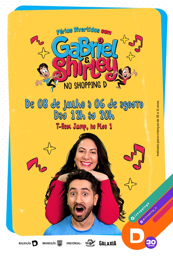 Banner colorido do evento Férias Divertidas com Gabriel & Shirley no Shopping D, com informações sobre datas, local e público-alvo infantil.