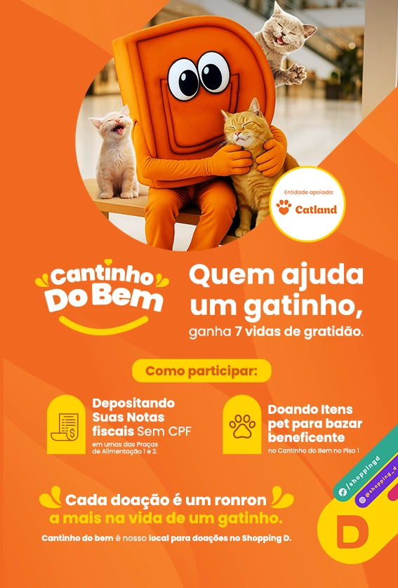 Mascote do Shopping D abraçando gatinhos no banner da campanha Cantinho do Bem, que apoia a ONG Catland com doações de notas fiscais sem CPF e itens pet.