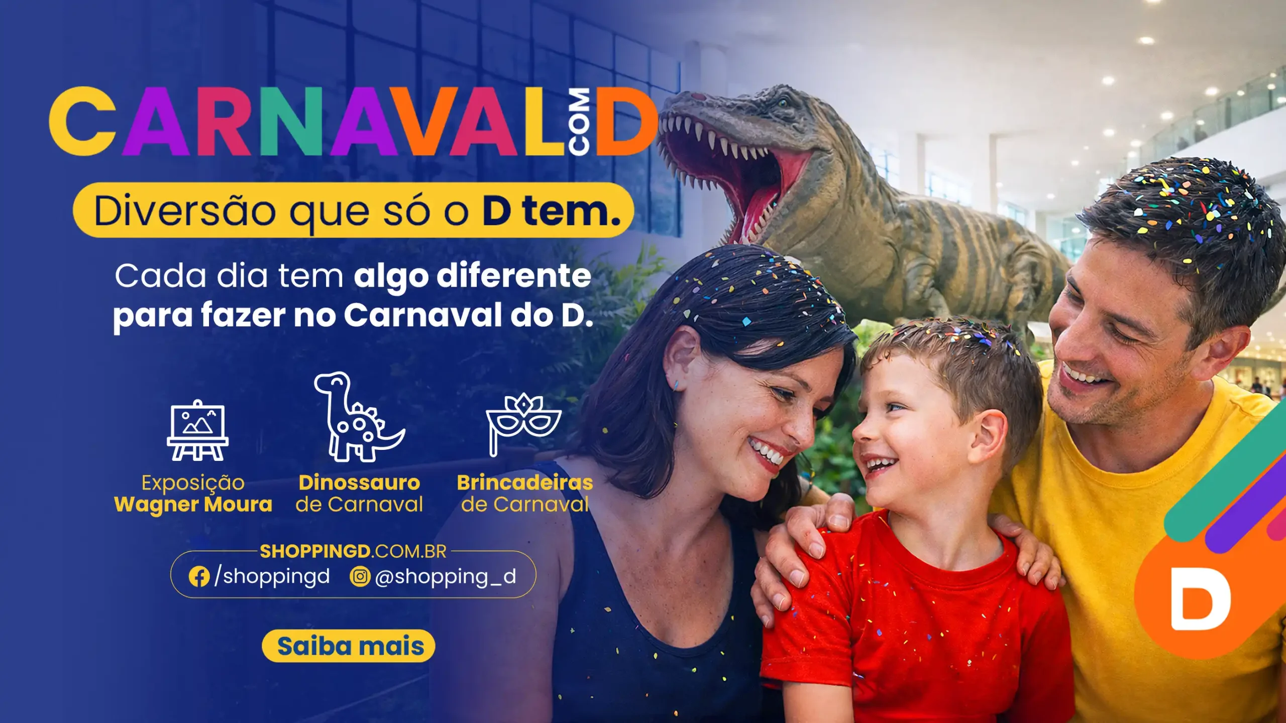 Família curtindo o Carnaval no Shopping D com atrações temáticas e ambiente decorado. - Shopping D