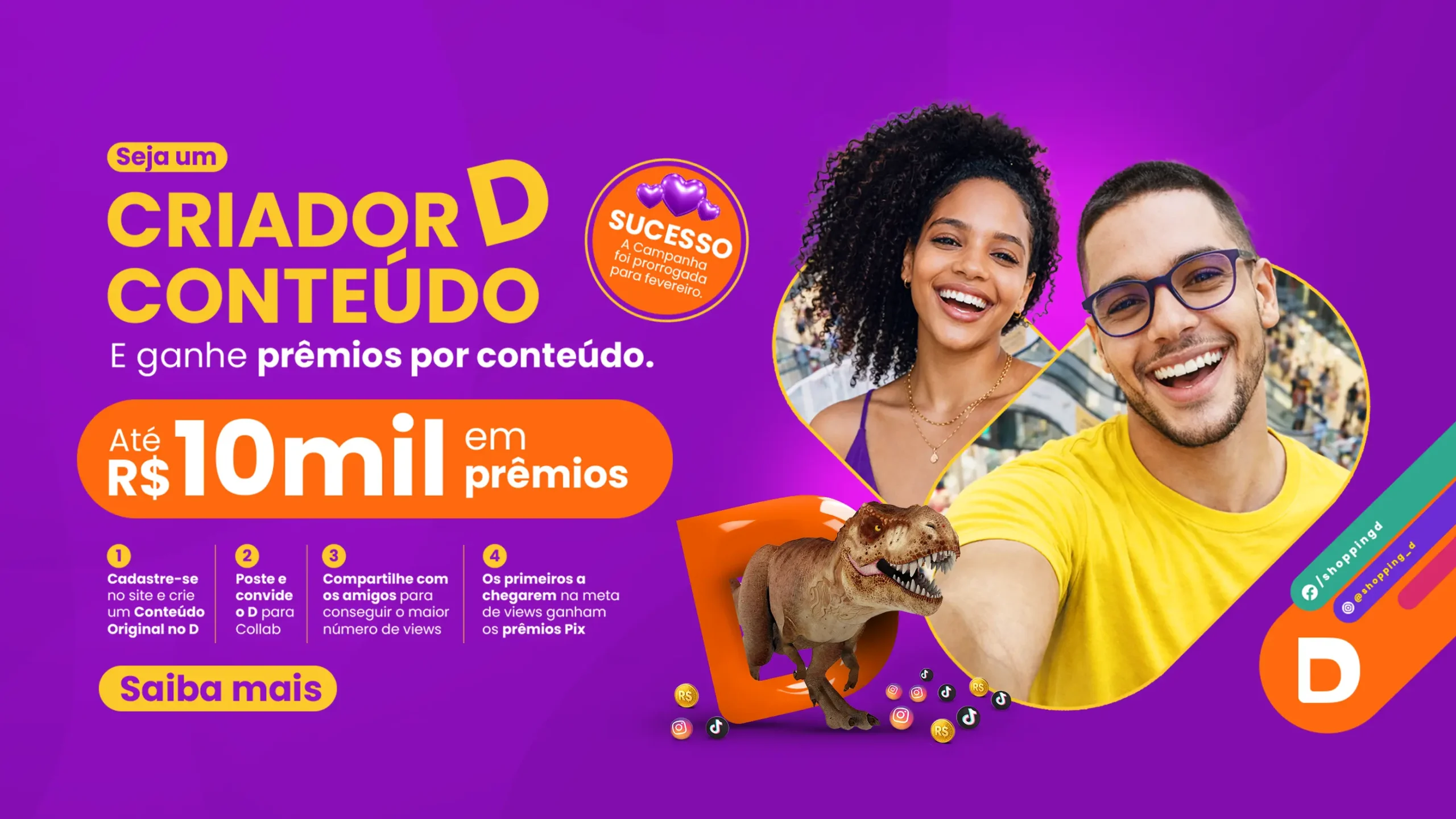 Campanha Criador D Conteúdo do Shopping D com criadores digitais e destaque para prêmios em dinheiro - Shopping D
