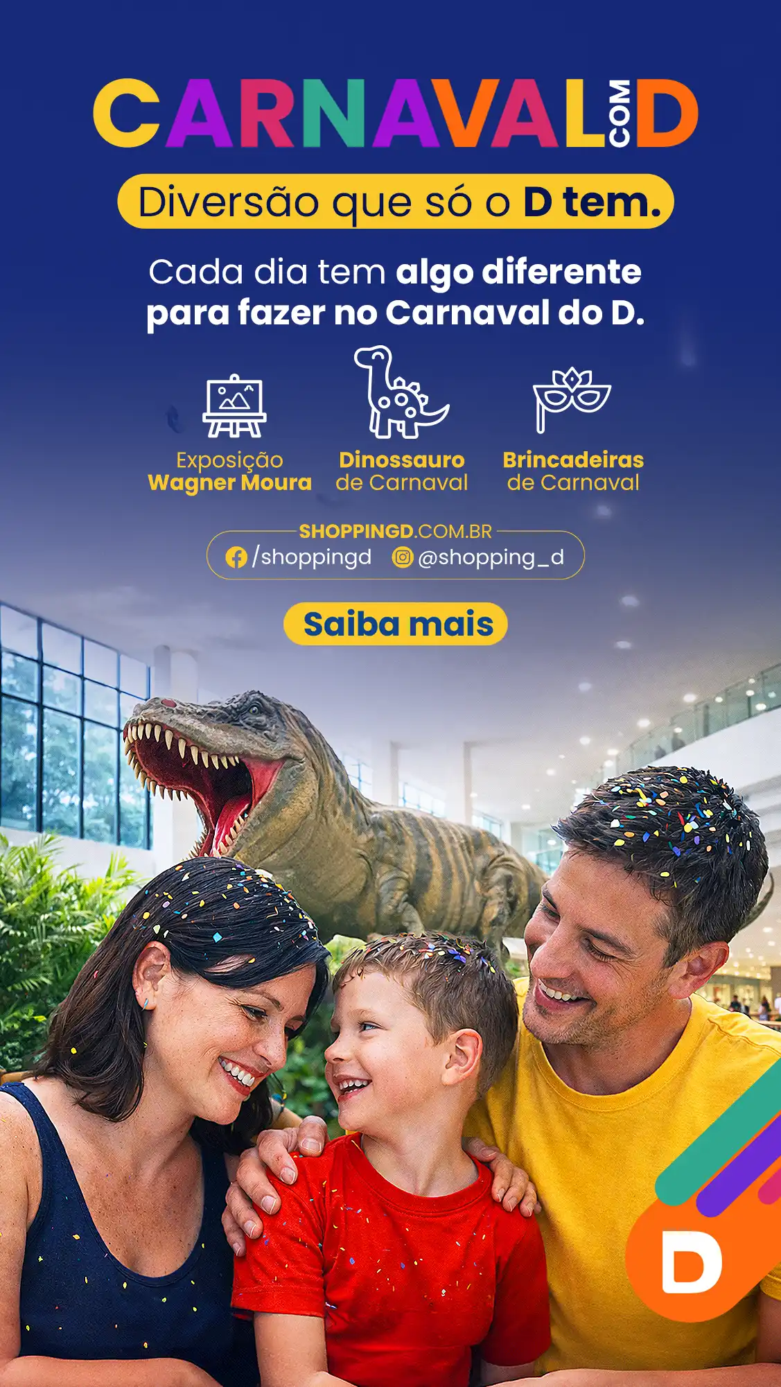 Família curtindo o Carnaval no Shopping D com atrações temáticas e ambiente decorado. - Shopping D