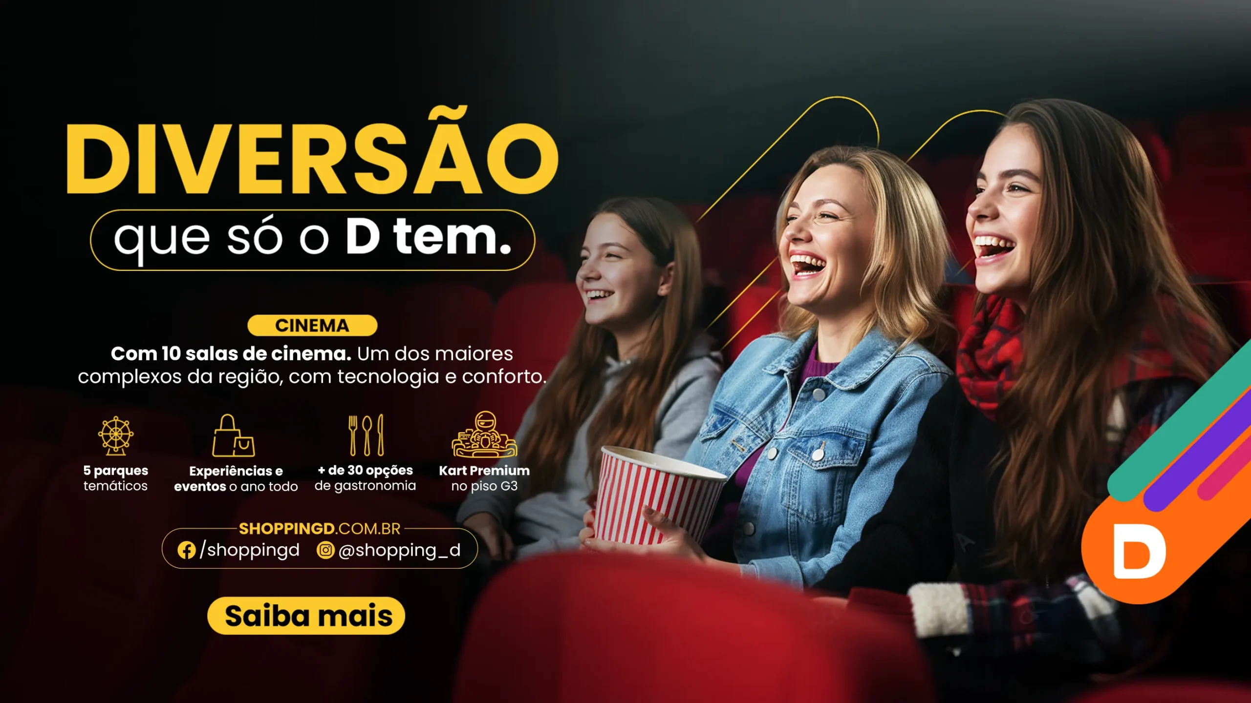 Imagem promocional do Shopping D com destaque para cinema, parques temáticos, gastronomia e kart premium. - Shopping D