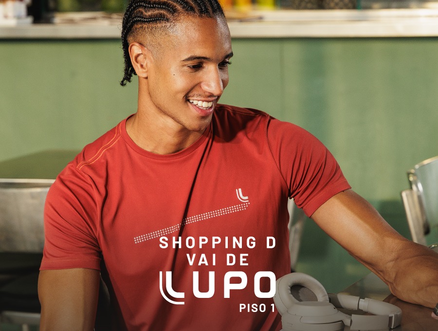 Descubra Lupo no Shopping D: conforto, tecnologia e estilo esportivo para o dia a dia. Peças que garantem bem-estar com qualidade e praticidade.